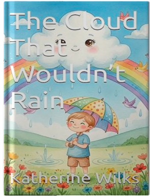 The Cloud That Wouldn’t Rain